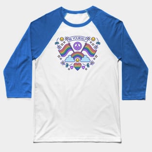 Be Yourself Rainbow Pride T-Shirt Baseball T-Shirt
